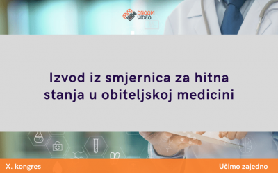 Izvod iz smjernica za hitna stanja u obiteljskoj medicini