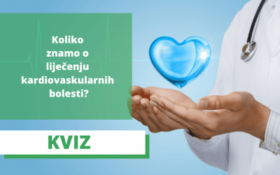 Kviz: Koliko znamo o liječenju kardiovaskularnih bolesti?