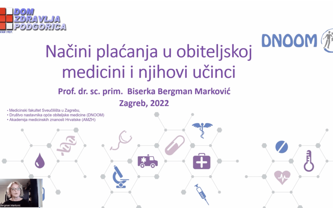 Načini plaćanja u obiteljskoj medicini i njihovi učinci (video predavanje)